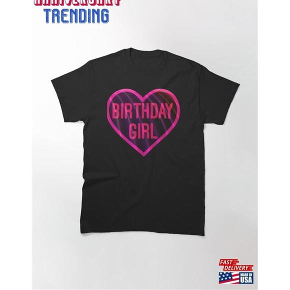 Other - Birthday Girl Classic Tshirt